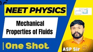 Mechanical Properties of Fluids  Fluids One Shot Fluids For JEE amp NEET Physics by ASP Sir [upl. by Ttnerb]