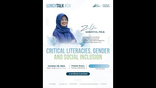 Lunch Talk 34 Critical Literacies Gender and Social Inclusion [upl. by Euf152]