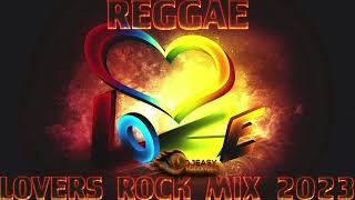 REGGAE LOVERS ROCK MIX 2023 BUSY SIGNALROMAIN VIRGOCHRIS MARTINJAH CURECECILETARRUS RILEY amp MOR [upl. by Durarte]