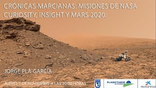 Crónicas marcianas misiones NASA Curiosity Insight y Mars 2020 [upl. by Alihet]