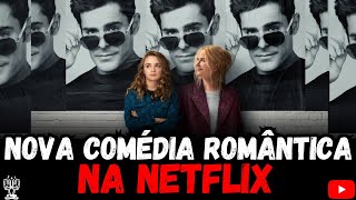 Comédia Romântica Para Assistir Agora Na Netflix [upl. by Ytsirk]