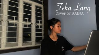 Teka Lang  Emman Nimedez cover [upl. by Alik]