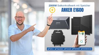 2000W Balkonkraftwerk KomplettSet mit Speicher Anker E1600 [upl. by Ahsikcin]