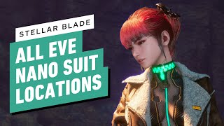 Stellar Blade  All Outfit Locations  How to Find Every Nano Suit [upl. by Ahseram417]