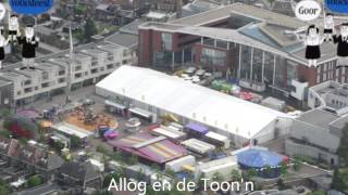 Allog en de Toonn  De hele tent zingt la la la la School en Volksfeest Goor [upl. by Anma85]