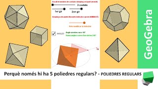 🔺🟨 Saps dirme quants políedres regulars hi ha Ho descobrim ❓ Poliedres regulars  GeoGebra [upl. by Secilu]