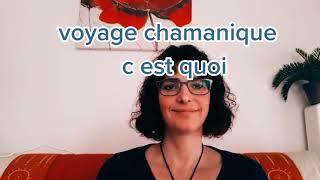 Voyage chamanique cest quoi  LOnde Cristalline  Chamanisme [upl. by Inotna]