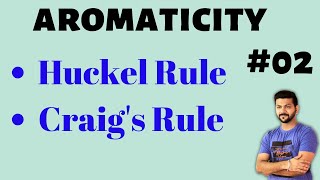 AROMATICITY  Aromatic Compounds  Huckel Rule  Craigs Rule  organic compounds [upl. by Paff]