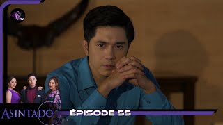 ASINTADO Episode 55 en français  HD [upl. by Gnut615]