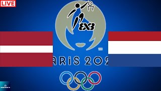 2024 PARIS OLYMPICS LATVIA vs NETHERLANDS MEN’S 3x3 BASKETBALL LIVE GAME CAST amp CHAT [upl. by Barnum]