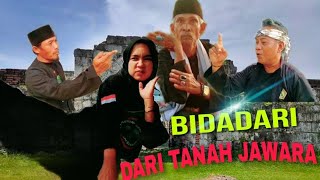 Bidadari dari tanah jawara [upl. by Kuth]