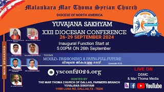 YUVAJANA SAKHYAM XXII DIOCESAN CONFERENCE NORTH AMERICA DIOCESE  MALANKARA MAR THOMA SYRIAN CHURCH [upl. by Meredeth]