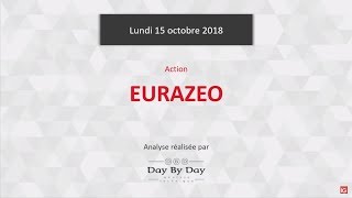 Action Eurazeo  nouvelle impulsion en cours  Flash analyse IG 15102018 [upl. by Noiramaj]