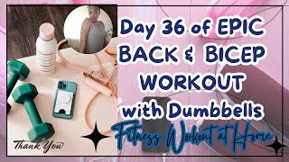 Day 36 of Epic  Back amp Bicep Workout with Dumbbells at Home [upl. by Amron]