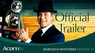 Murdoch Mysteries  Season 17 Official Trailer  Acorn TV [upl. by Odnalor]