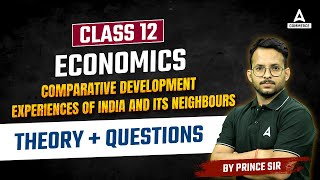 Class 12  Economics  COMPARATIVE DEVELOPMENT EXPERIENCES OF INDIA AND ITS NEIGHBOURS  CTQ [upl. by Refinej]