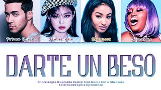 Prince Royce Darte Un Beso CupcakKe Remix ft Jennie Kim amp Shenseea Color Coded Lyrics EngSpanish [upl. by Horatius277]