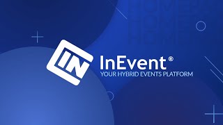 Welcome to InEvent Meet your hybrid event platform [upl. by Diantha]