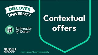 What is a Contextual Offer  University of Exeter [upl. by Sekofski]