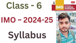 IMO  2024  25 Maths Olympiad  Class  6  Syllabus  By  Sudhir Sir [upl. by Parks]