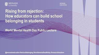 Rising from rejection How educators can build school belonging in students  World Mental Health [upl. by Samson16]