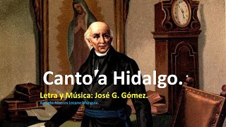 Canto a Hidalgo [upl. by Elihu489]