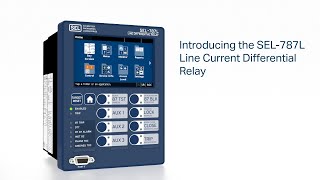 Introducing the SEL787L Line Current Differential Relay [upl. by Rrats]