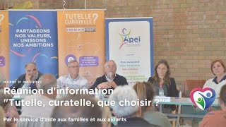 Réunion dinformation quotTutelle curatelle habilitation familiale que choisir quot [upl. by Fronnia276]