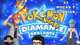 POKEMON DIAMANTE BRILLANTE 3 ROCAS Y GALAXIAS [upl. by Asial]