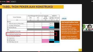 Perhitungan TKDN pada Pekerjaan Konstruksi [upl. by Arihaz]