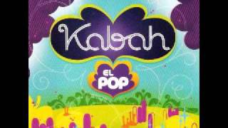 Kabah  Casi al Final El Pop [upl. by Gnouc910]