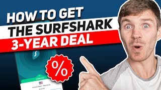 How to Get the Surfshark 3 Year Deal 36Month Plan in 2024 [upl. by Akinahs]