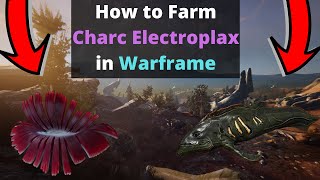 Where to find Charc Electroplax in Warframe [upl. by Aronoel775]