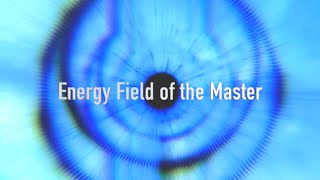 Energy Field of the Master • John David [upl. by Garrek]