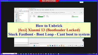 How to Unbrick Xiaomi 13 Bootloader Locked Stuck Fastboot  Boot Loop Cant boot to system [upl. by Dolloff]