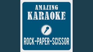 RockPaperScissor Karaoke Version Originally Performed By Katzenjammer [upl. by Geneva]