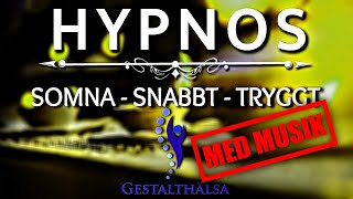 Sömn  Hypnos  Sov Tryggt 2  Svenska MED MUSIK [upl. by Sulienroc]