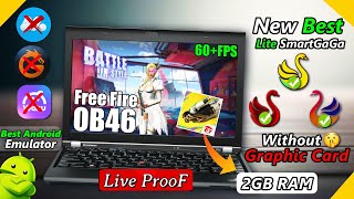 NEW SMART GAGA LITE BEST FOR LOW END PC  2GB RAM NO GRAPHICS CARD  FREE FIRE IN 1GB RAM LiveProoF [upl. by Bernetta216]