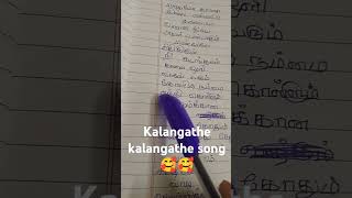 Kalangathe kalangathe song 🥰🥰 [upl. by Ihteerp]