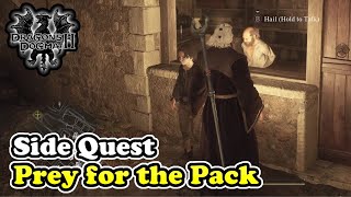 Dragons Dogma 2 Prey for the Pack Side Quest Walkthrough Guide [upl. by Anwahs]