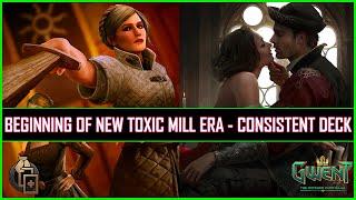 Gwent  Beginning of New Toxic Mill Era  Consistent amp Addictive Mill Deck So Far [upl. by Conover]