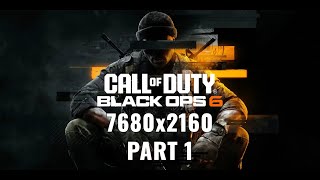 Call of Duty Black Ops 6  Campaign  7680x2160 4K60  No Commentary  Part 1 [upl. by Maximo]