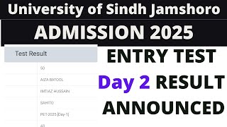 Sindh University Entry Test 2025 Day 2 Result Announced  Entry Test Result Announced 13102024 [upl. by Bevan]