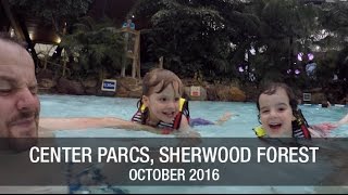 Center Parcs Sherwood Forest — October 2016 [upl. by Easter]