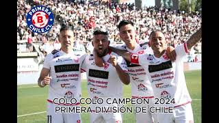 Galería Copiapó vs Colo Colo Los albos se coronaron Campeones de la Primera División de Chile 2024 [upl. by Niatirb]