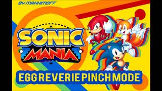 Sonic Mania OST  Egg Reverie Pinch Mode [upl. by Ayikur]