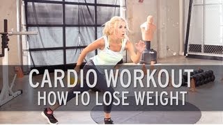 Cardio Workout How to Lose Weight [upl. by Ynafit648]