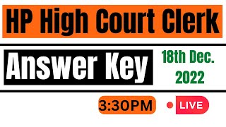 HP High Court Clerk Answer Key 2022  18th Dec 2022  Answer Key [upl. by Leake]