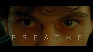 BREATHE  Short Film  SONY FX3  4K Cinematic [upl. by Artinad209]