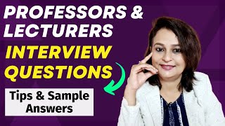 Lecturer and Professor Interview Questions and Answers  Conceptual and Situational Questions [upl. by Monto]